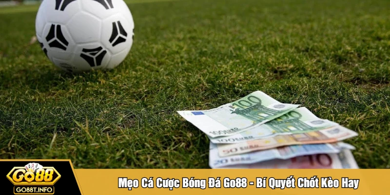 Mẹo cá cược bóng đá
