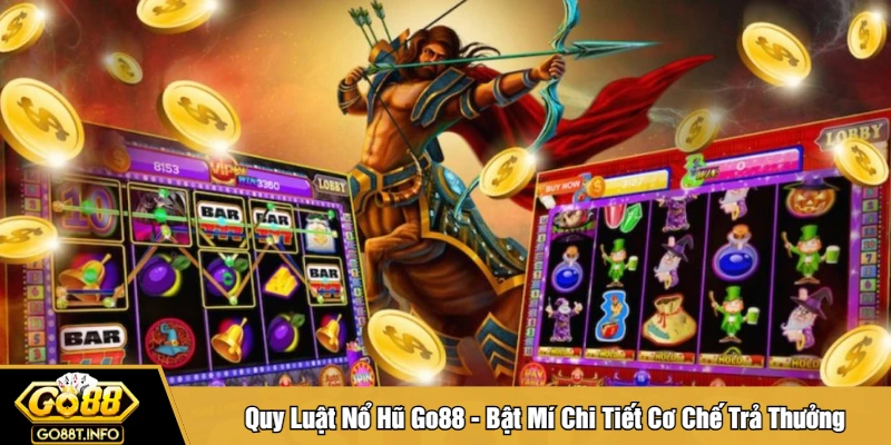 Quy luật nổ hũ